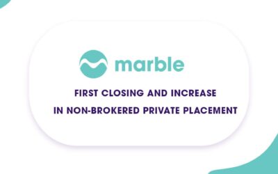 October 26 2020 – Marble Financial Announces First Closing And Increase In Non-Brokered Private Placement